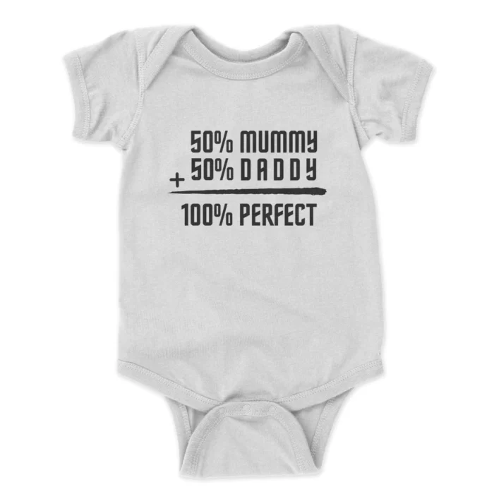 50-Mummy-50-Daddy-100-Perfect-Printed-Baby-Bodysuit