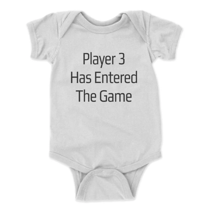 Player-3-Has-Entered-The-Game-Printed-Baby-Bodysuit